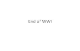 End of WWI - Chino Valley Unified School District · 2020. 2. 25. · End of WWI. I. Agreements A. armistice –November 11, 1918 (11 thhour of the 11 day of the 11 month) Arm = weapons
