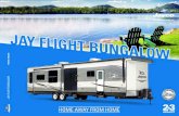 Y FLIGHT BUNGALOW - Jayco, Inc Flight Bungalow...Jayco, Inc. | P.O. Box 460 | Middlebury, IN 46540 See dealer for further information and prices. All information in this brochure and