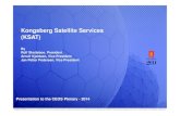 Kongsberg Satellite Services (KSAT)ceos.org/document_management/Meetings/Plenary/28/KSAT.pdf · 2015. 5. 22. · Kongsberg Satellite Services, KSAT • Established in 1967 (as the