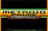 The GameSpot Complete Game Guide to: Metroid Prime · 2019. 1. 8. · The GameSpot Complete Game Guide to: Metroid Prime . 5 . Introduction . Metroid Prime, from Retro Studios and