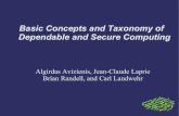 Basic Concepts and Taxonomy of Dependable and Secure Computingaebnenas/teaching/fall2010/cs5090/present/… · Basic Concepts and Taxonomy of Dependable and Secure Computing Algirdas