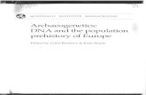 Archaeogenetics: DNA and the population prehistory of Europe · 2019. 2. 8. · prehistory of Europe Edited by Colin Renfrew & Katie Boyle I . Published by: McDonald Institute for