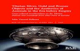 Tibet Archaeology | and all things Tibetan - BAR Tibetan ...BAR Publishing, Oxford BAR International Series 2984 Tibetan Silver, Gold and Bronze Objects and the Aesthetics of Animals