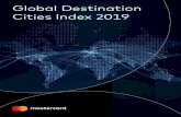 Global Destination Cities Index 2019 - Mastercard · 2020. 12. 22. · Dubai Leads in Overnight International Visitor Spending Globally Rank City Total Spend (US$) 01 Dubai $30.82B