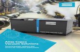Atlas Copco Vacuum Solutions - EG Druckluft...Elektronikon® Controller and Starter Panel Compact Inlet Vacuum Filters ... ES6: Upto 6 units of VSD⁺ can be controlled ES6V: Upto