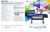 TrueVIS SG-540 300 brochure DAS - Roland Website · The SG-540 (1371 mm) and SG-300 (762 mm) deliver Roland DG’s renowned quality, reliability and cutting-edge features, at an exceptional