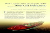 MSC Apex and Hexagon PPM Smart 3D Integration · 2018. 12. 11. · Hexagon PPM’s Intergraph Smart 3D provides all of the capabilities needed to design ship structures and maintain