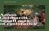 Amos Gebhardt / Small acts of resistance...Gebhardt understands this kind of ethical imperative. Small acts of resistance is an antidote to intolerance. The bats in Small acts of resistance