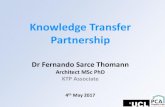 Knowledge Transfer Partnership - Property Care...Knowledge Transfer Partnership Dr Fernando Sarce Thomann Architect MSc PhD KTP Associate 4th May 2017