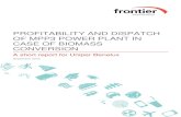 PROFITABILITY AND DISPATCH OF MPP3 POWER ......frontier economics 4 Profitability and dispatch of MPP3 power plant in case of biomass conversion EXECUTIVE SUMMARY On behalf of Uniper