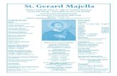 St. Gerard Majella · 2021. 1. 16. · 1 St. Gerard Majella Roman Catholic Church / Iglesia Católica Romana A Pro-Life Parish / Parroquia en Favor de la Vida PARISH STAFF Pastor