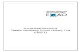 Preparation Workbook Ontario Secondary School Literacy ......Test Date - this date is determined on a yearly basis - refer to the EQAO website for the specific date () Test Materials