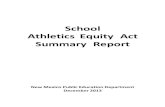 School Athletics Equity Act Summary Report 121213 Item 2 c3... · 2012. 12. 13. · School Athletics Equity Act, Summary Report, December 2013 2 BACKGROUND The School Athletics Equity