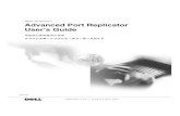 Dell Inspiron Advanced Port Replicator User’s Guide...˘ ˇ ˇ ˆ ˙ ˝ ˘ ˆ ˛ ˚˜ ˇ ˇ ˘ ˆ ˇ ! ˇ ˝ ˘ ˘ ˘ ˇ ˆ ˙ ˝ ˘ ˛˚˘ˇ˝ ˘ ˜ ! ˘ ˇ ˘ " ˘ ˘ # ˘