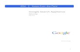 Google Search Appliancestatic.googleusercontent.com/media/ · 2019. 11. 13. · The search appliance acts as a hub, where content coming from different sources is indexed to facilitate