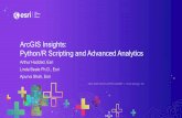 ArcGIS Insights: Python/R Scripting and Advanced Analytics · 2020. 4. 30. · Apurva Shah, Esri . ArcGIS Insights: Python/R Scripting and Advanced Analytics. Overview. Provides self-service