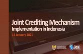 Joint Crediting Mechanism · 2021. 1. 13. · • This project aims to reduce CO2 emissions by introducing a 2 MW solar power plant in the Jakabaring Sport City complex of South Sumatra