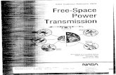 NASA Conference Publication I0016 Free-Space Power ......NASA Conference Publication 10016 Free-Space Power Transmission Proceedings of a workshop sponsored by and held at NASA Lewis