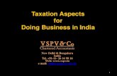Taxation Aspects for Doing Business in India Aspects.pdfTaxation Aspects for Doing Business in India V S P V & Co Chartered Accountants New Delhi & BengaluruCONTENTS 2 S.No Particulars