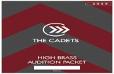 HIGH BRASS PACKET - The Cadets Drum and Bugle Corps · 2020. 5. 11. · The drum corps activity is derived from a military background and as such, UNIFORMITY is crucial! We must have