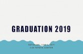 Graduation 2019 - Kennewick School District · 2019. 6. 3. · Southridge High School Cafeteria Catered by Fiesta Mexican Restaurant.Tickets must be purchased in advance. Families