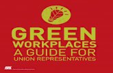 Green · 2019. 8. 7. · place is an excellent place to start. This Guide provides advice on good practice from trade union activists across the EU. It shows how union repre-sentatives