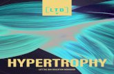 HYPERTROPHY - Lift The Bar · 2020. 12. 4. · LIFT THE BAR EDUCATION 06 HYPERTROPHY. This workbook will help you get the most out of the course. You will see the book . mirrors the