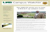 Campus Watcher - UAB...Campus Watch Display HUC Lobby Area 10 a.m. to 2 p.m. • Aug. 17 • Oct. 19 Campus Watch Meetings 2010 HUC Room 411, 9 a.m. • Nov. 9 IN THIS ISSUE: Campus