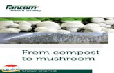 From compost to mushroom · 2019. 5. 1. · The Lumina 765.e is suitable for all mushroom varieties in growing rooms and controls the climate of all types of air conditioning systems.