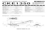 HYDRAULIC CRAWLER CRANE CKE1350 · 2013. 2. 20. · CKE1350 Max. Lifting Capacity: 135 t Max. Boom Length: 76.2 m Max. Fixed Jib Combination: 61.0 + 30.5 m SPECIFICA TIONS GENERAL