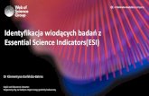 Identyfikacja wiodących badańz Essential Science Indicators ...dydaktyka.polsl.pl/bibl_katowice/PREZ/Essential Science...Essential Science Indicators (ESI) 5 Typy dokumentów ESI