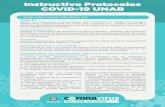 Instructivo Protocolos COVID-19 UNABinxmail.unab.cl/repositorio/2020/11/protocolo-covid-e... · 2020. 11. 12. · Instructivo Protocolos COVID-19 UNAB PREVENIR EN UNAB OBJETIVO: Definir