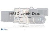 HRSC Level4 Data...Angelo Pio Rossi arossi@issibern.ch 1 Basic Information on HRSC Level4 Data 2 HRSC Level4 data • HRSC Level4 data consist of orthorectiﬁed color imagery and