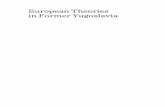 European Theories in Former Yugoslavia · 2020. 10. 15. · and Andrija Filipović . European Theories in Former Yugoslavia: Trans-theory Relations between Global and Local Discourses