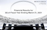 Financial Results for 3Q of Fiscal Year Ending March 31, 2021 · Financial Results for 3Q of Fiscal Year Ending March 31, 2021. January 29, 2021 . TSE 1. st. Section: 8698