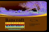 Bancroft · 2013. 12. 17. · Bancroft is a community of approximately 500 people located in Cuming County in the northeast corner of Nebraska. Bancroft is home to the John G. Neihardt