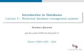 Introduction to Databases Lecture 3 Relational database ...Introduction Client-server and embedded database systems Embedded database systems The DBMS is a software library, a collection