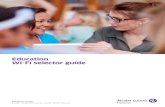 Education Wi-Fi selector guide - Alcatel-Lucent Enterprise · This guide includes details of the Alcatel-Lucent OmniVista 2500 (on-premise) and OmniVista Cirrus (cloud) network management