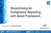 Streamlining Air Compliance Reporting with Asset Framework...Barrick Gold Corporation Goldstrike Operations Air Quality Program 1 Introduction Business 2 Challenge Business Solution