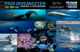 PADI DIVEMASTER - Dive Ninja Expeditions...Although the standard PADI Divemaster course is the most widely accepted pro-level training program in the world, without real world application