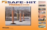 PRODUCT PRODUCTCATALOGCATALOG SAFE-HIT p. 3-6 · Safe-Hit’s flexible 21/ 4” (57.2mm) diameter posts are constructed of durable linear low density, co-extruded polyethylene with