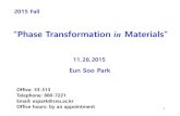 “Phase Transformation in Materials” · 2018. 1. 30. · “Phase Transformation in Materials”. Eun Soo Park. Office: 33-313 . Telephone: 880-7221 . Email: espark@snu.ac.kr .