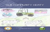 Our Community Henty - Enviro-Stories · 2018. 2. 19. · Henty’s Environment Henty has a wonderful and broad environment. Henty’s landscape is a vast area of undulating hills,