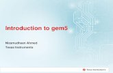 Introduction to gem5 - ISCUG€¦ · •The gem5 simulation infrastructure is the merger of –The best aspects of the M5 and –The best aspects of GEMS •M5 – Highly configurable