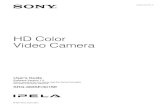 HD Color Video Camera · HD Color Video Camera User’s Guide Software Version 1.0 Before operating the unit, please read this manual thoroughly and retain it for future reference.