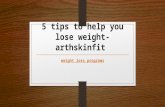 5 tips to help you lose weight- arthskinfit