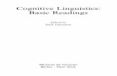 Cognitive Linguistics: Basic Readings · 2021. 2. 17. · 2 Dirk Geeraerts 1. What is so special about this place? Theories in linguistics tend to be fairly insular affairs: each