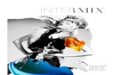 Lauren Clark Winter 2012 · INTERMIX Background Started in 1993 in New York City by brothers Khajak and Haro Keledijian, INTERMIX is a leading luxury, multi-brand retailer, focusing