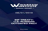 INF TREATY: U.S.-RUSSIAN OUTDATED PACT - Warsaw Institute · 2019. 8. 1. · 2 l The issue of the Intermediate-Range Nuclear Forces Treaty (INF) Treaty has surged as one of the critical