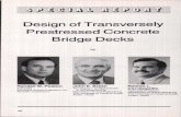 Design of Transversely Prestressed Concrete Bridge Decks Journal...bridge slab thickness is assumed to be 8 in. (20.3 cm), the bridge skew 0 degrees, the diaphragm spacing 25 ft (7.6